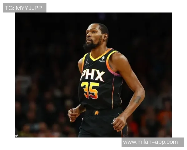 杜兰特赞奥科吉全力以赴的态度为攻防表现带来显著回报